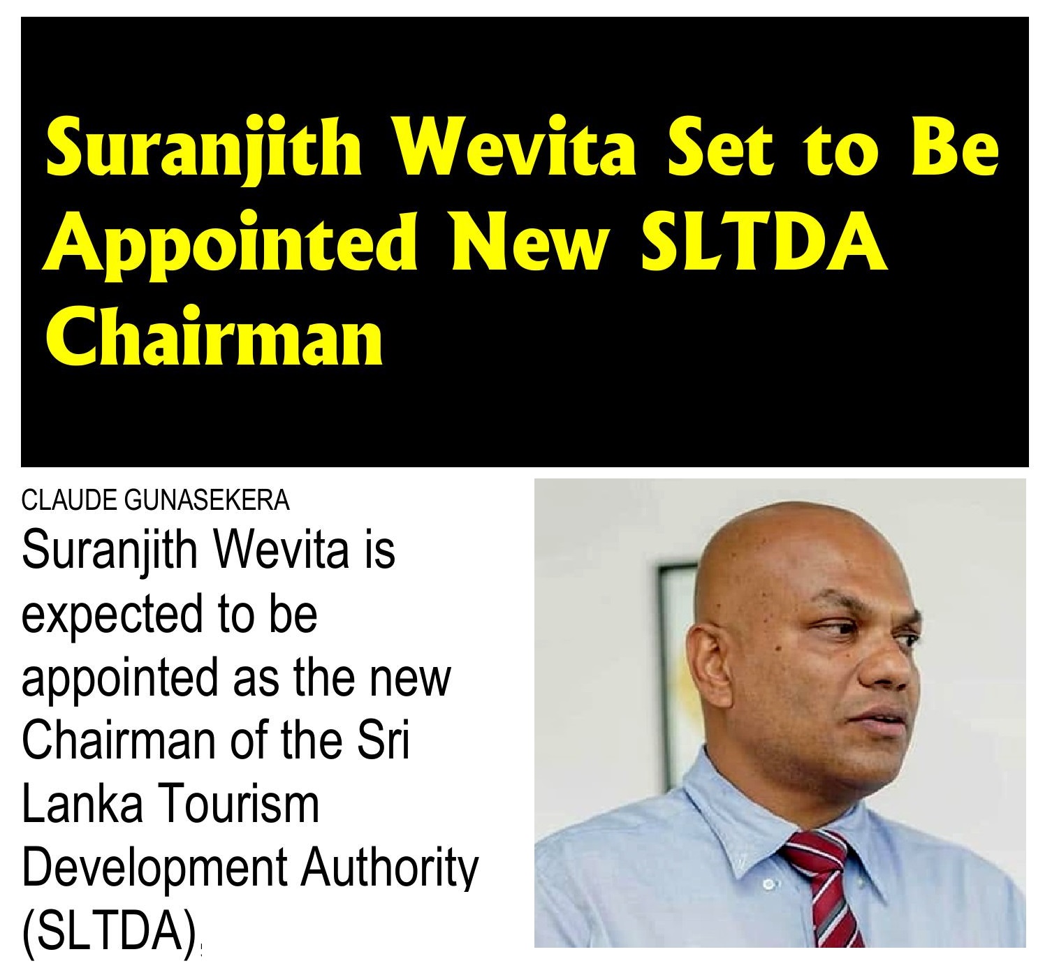 Suranjith Wevita to be appointed as SLTDA Head